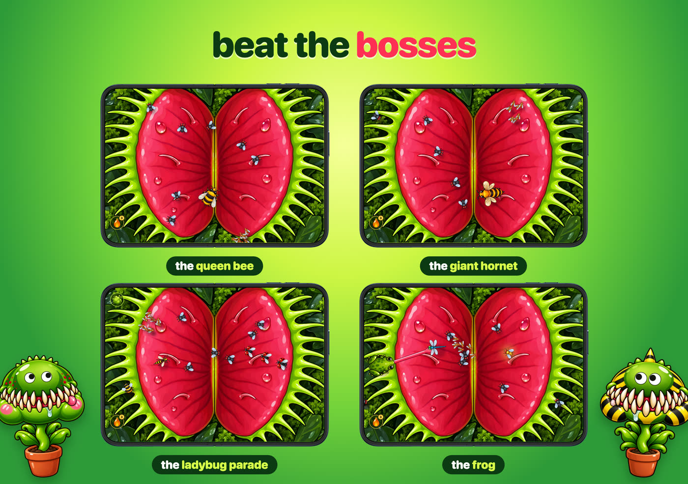 beat the bosses: the queen bee, the giant hornet, the ladybug parade and the frog